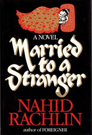 Seller image for Married to a Stranger for sale by Reliant Bookstore
