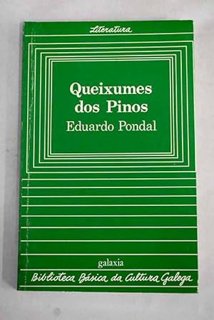 Queixumes dos pinos e outros poemas