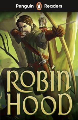 Bild des Verkäufers für Penguin Readers Starter Level: Robin Hood (ELT Graded Reader) zum Verkauf von BuchWeltWeit Ludwig Meier e.K.