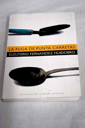 Seller image for La fuga de Punta Carretas for sale by Alcan Libros