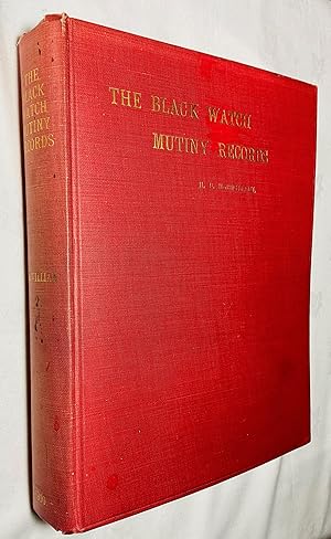 Imagen del vendedor de The Official Records of the Mutiny in the Black Watch: A London Incident of the Year 1743 a la venta por Hadwebutknown