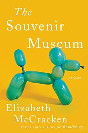 Imagen del vendedor de The Souvenir Museum: Stories a la venta por -OnTimeBooks-