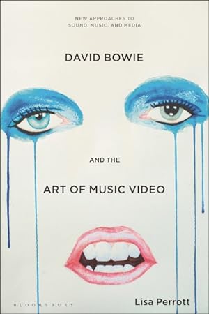 Imagen del vendedor de David Bowie and the Art of Music Video a la venta por GreatBookPrices