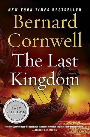 Seller image for The Last Kingdom (The Saxon Chronicles Series #1) for sale by -OnTimeBooks-