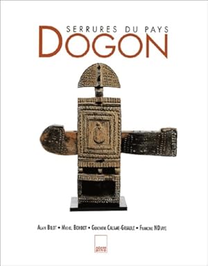 Bild des Verkufers fr Serrures du pays Dogon zum Verkauf von Papier Mouvant