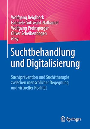 Seller image for Suchtbehandlung und Digitalisierung for sale by moluna