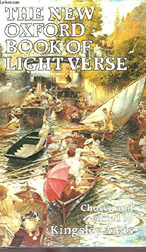 Imagen del vendedor de The New Oxford Book of English Light Verse (Oxford Books of Verse) a la venta por Reliant Bookstore