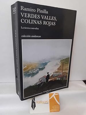 Seller image for VERDES VALLES, COLINAS ROJAS. LA TIERRA CONVULSA for sale by Librera Kattigara