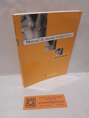 Immagine del venditore per MANUAL DE MASAJE TERAPUTICO venduto da Librera Kattigara