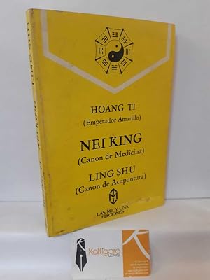 Imagen del vendedor de CANON DE MEDICINA - CANON DE ACUPUNTURA (NEI KING - LING SHU) a la venta por Librera Kattigara