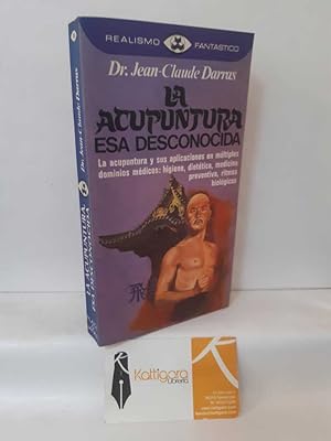 Bild des Verkufers fr LA ACUPUNTURA, ESA DESCONOCIDA zum Verkauf von Librera Kattigara