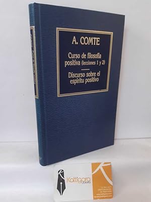 Seller image for CURSO DE FILOSOFA POSITIVA (LECCIONES 1 Y 2) - DISCURSO SOBRE EL ESPRITU POSITIVO for sale by Librera Kattigara