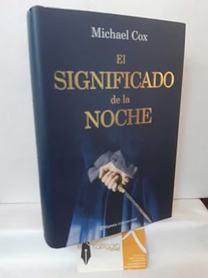 Imagen del vendedor de EL SIGNIFICADO DE LA NOCHE a la venta por Librera Kattigara
