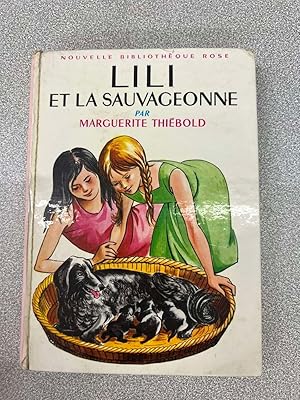 Bild des Verkufers fr lili et la sauvageonne - 1967 zum Verkauf von Dmons et Merveilles