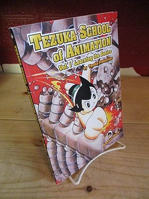 Bild des Verkufers fr Tezuka School of Animation, 1: Learning the Basics zum Verkauf von The Merrickville Book Emporium