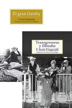 TRANSGRESORAS Y FILÓSOFOS / EL GRAN GATSBY (DOS LIBROS EN CAJA)