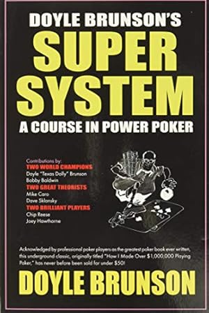 Seller image for Doyle Brunson's Super System for sale by -OnTimeBooks-