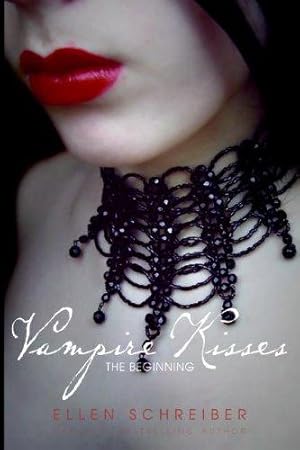 Seller image for Vampire Kisses: The Beginning (Vampire Kisses / Kissing Coffins / Vampireville) (Vampire Kisses (Quality)) for sale by Giant Giant