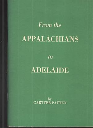 Image du vendeur pour From the Applachians to Adelaide mis en vente par Elder's Bookstore