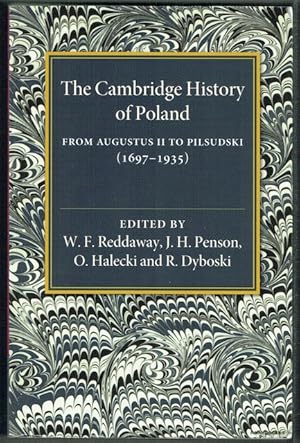 Imagen del vendedor de The Cambridge History Of Poland From Augustus II To Pilsuski (1697-1835) a la venta por Hall of Books