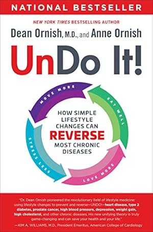 Imagen del vendedor de Undo It!: How Simple Lifestyle Changes Can Reverse Most Chronic Diseases a la venta por -OnTimeBooks-