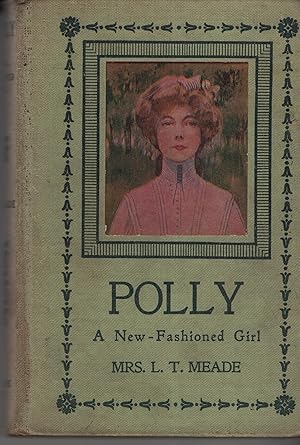 Seller image for Polly: A New-FAshioned Girl for sale by Cher Bibler