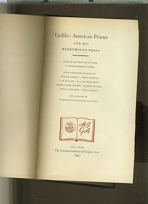 Image du vendeur pour UPDIKE: AMERICAN PRINTER AND HIS MERRYMOUNT PRESS mis en vente par Daniel Liebert, Bookseller