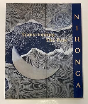 Seller image for Nihonga, Transcending the Past: Japanese-Style Painting 1868-1968 for sale by Monroe Street Books