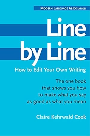 Imagen del vendedor de Line by Line: How to Edit Your Own Writing a la venta por -OnTimeBooks-