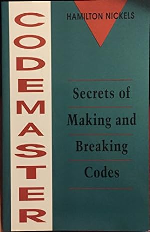 Bild des Verkufers fr Codemaster: Secrets of Making and Breaking Codes zum Verkauf von WeBuyBooks