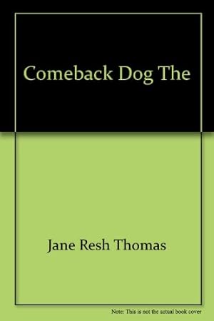 Seller image for Comeback Dog, The for sale by -OnTimeBooks-