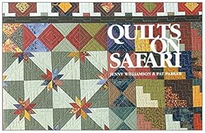 Seller image for Quilts on Safari for sale by WeBuyBooks