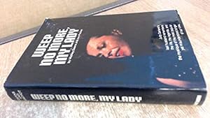 Bild des Verkufers fr Weep No More My Lady: Judy Garland zum Verkauf von WeBuyBooks
