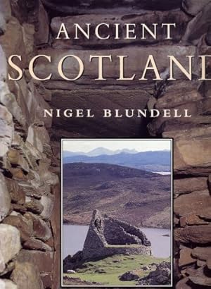 Seller image for Ancient Scotland (Ancient Heritage S.) for sale by WeBuyBooks