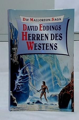 Die Malloreon-Saga : Band 1: Herren des Westens + Band 2: König der Murgos + Band 3: Dämon von Ka...