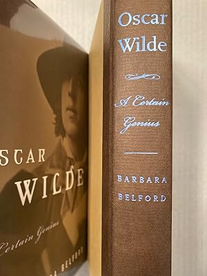 Image du vendeur pour Oscar Wilde A Certain Genius mis en vente par T. Brennan Bookseller (ABAA / ILAB)