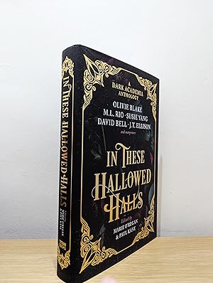 Seller image for In These Hallowed Halls: A Dark Academia anthology (Signed First Edition) for sale by Fialta Books