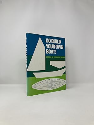 Immagine del venditore per Go Build Your Own Boat! venduto da Southampton Books