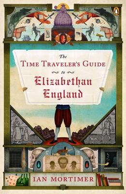 Seller image for The Time Traveler's Guide to Elizabethan England (Paperback or Softback) for sale by BargainBookStores