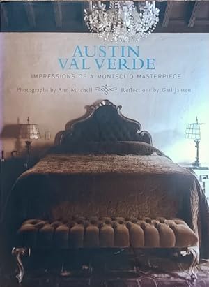 Bild des Verkufers fr Austin Val Verde: A Montecito Masterpiece zum Verkauf von LEFT COAST BOOKS