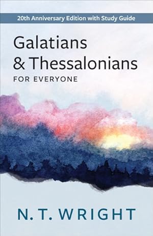 Seller image for Galatians and Thessalonians for Everyone for sale by GreatBookPrices