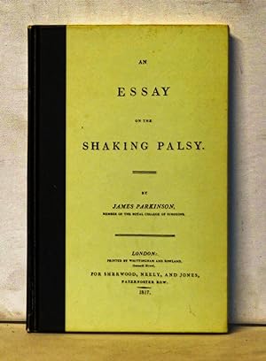 Bild des Verkufers fr An Essay on the Shaking Palsy zum Verkauf von Cat's Cradle Books