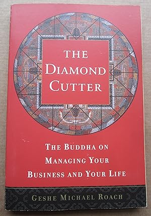 Bild des Verkufers fr The Diamond Cutter. The Buddha on Managing Your Business And Your Life zum Verkauf von K Books Ltd ABA ILAB