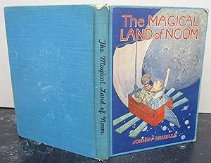 Imagen del vendedor de The Magical Land of Noom a la venta por Midway Book Store (ABAA)