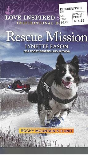 Rescue Mission (Rocky Mountain K-9 Unit, 8)