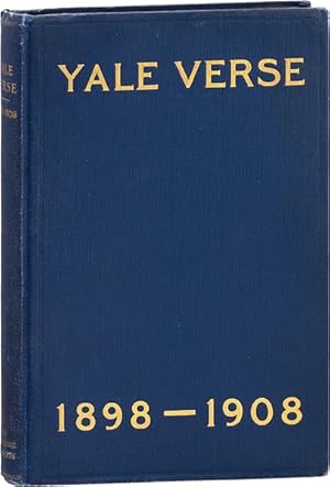 Image du vendeur pour Yale Verse [from cover: Yale Verse 1898-1908] mis en vente par Lorne Bair Rare Books, ABAA