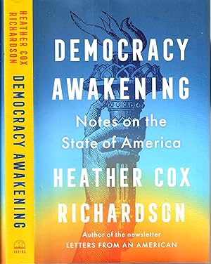 Immagine del venditore per Democracy Awakening: Notes on the State of America venduto da Blacks Bookshop: Member of CABS 2017, IOBA, SIBA, ABA
