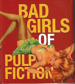 Bad Girls Of Pulp Fiction