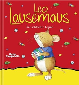 Image du vendeur pour Leo Lausemaus hat schlechte Laune (Lingoli) mis en vente par Gerald Wollermann