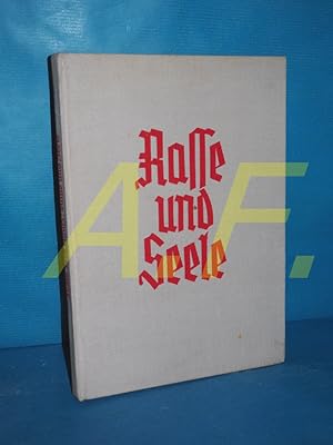 Imagen del vendedor de Rasse und Seele : eine Einfhrung in den Sinn leiblicher Gestalt a la venta por Antiquarische Fundgrube e.U.